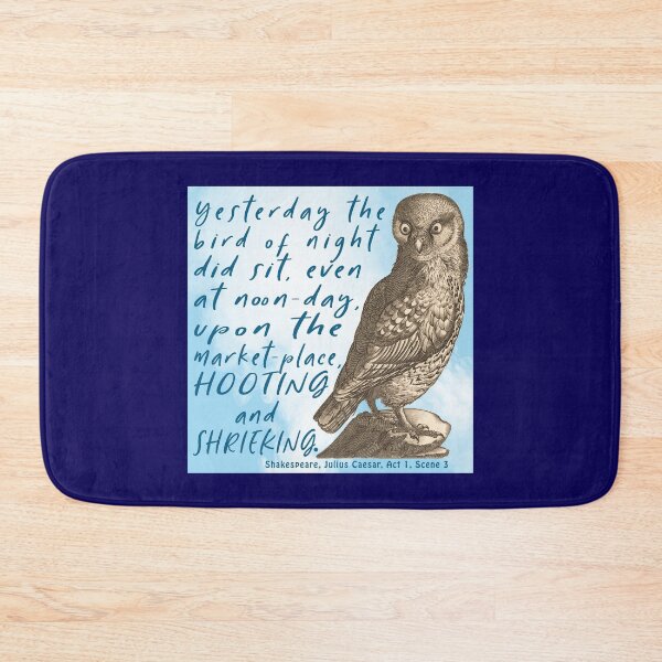 Item preview, Julius Caesar quote by Shakespeare - an owl and the supernatural designed and sold by bushwombat.