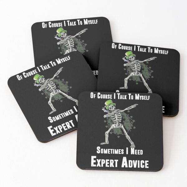 Item preview, Of Course I Talk to Myself Sometimes I Need Expert Advice, Skeleton St Patricks Day Dabbing Leprechaun Men women Gifts Dab designed and sold by YourgiftShop.