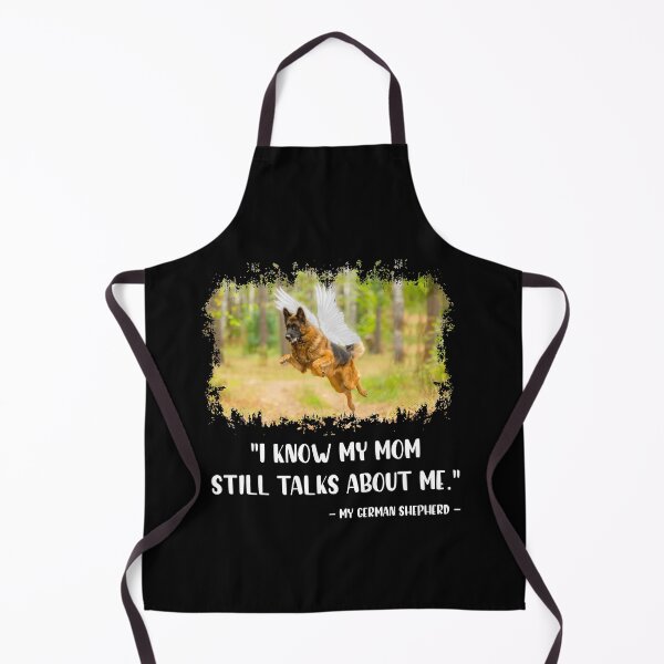 Item preview, I Know My Mom Still Talks About Me My German Shepherd designed and sold by BaseStore.