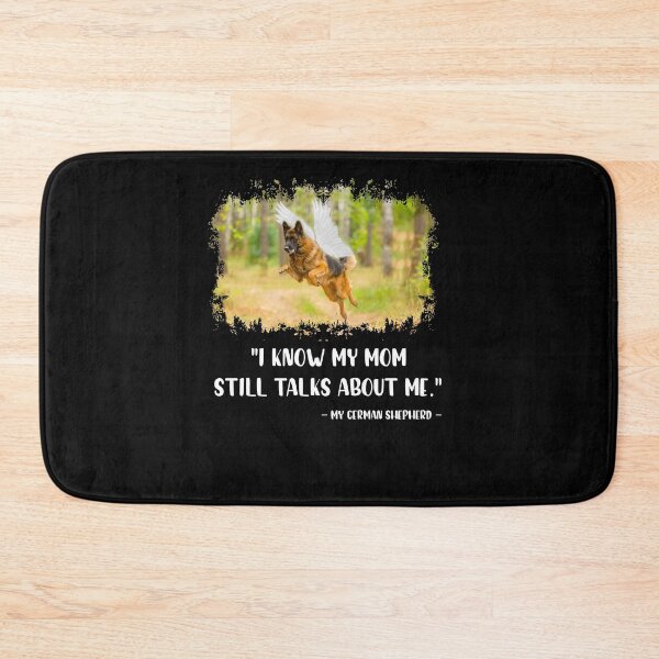 Item preview, I Know My Mom Still Talks About Me My German Shepherd designed and sold by BaseStore.