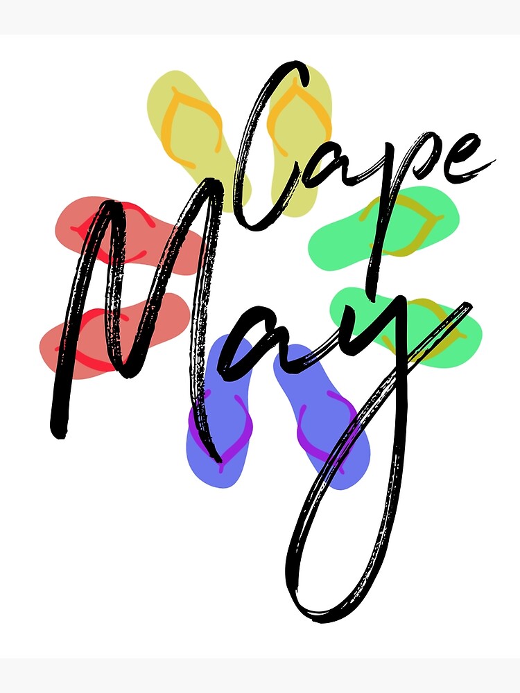 "Cape May NJ With Flip Flops " Poster by ArtbyPS Redbubble