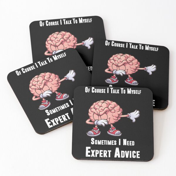 Item preview, Of Course I Talk to Myself Sometimes I Need Expert Advice , Funny Dabbing brain designed and sold by YourgiftShop.
