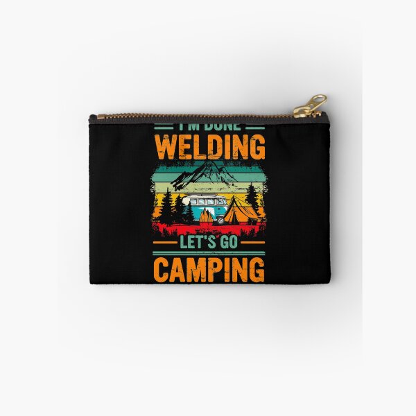 Item preview, I'm Done Welding Let's Go Camping Vintage Style designed and sold by BaseStore.