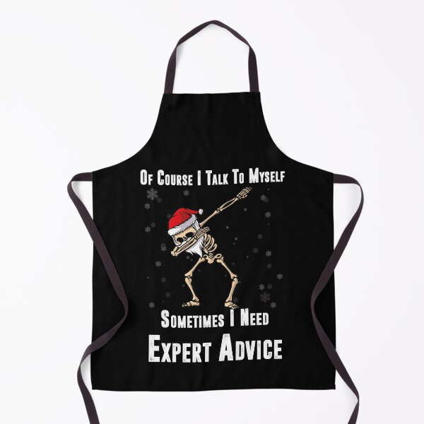 Item preview, Of Course I Talk to Myself Sometimes I Need Expert Advice, Funny Dabbing Skeleton Christmas Dab Gifts designed and sold by YourgiftShop.