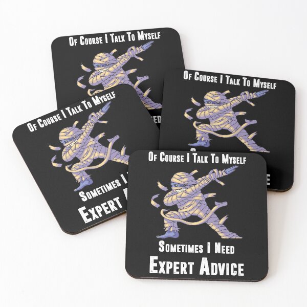 Item preview, Of Course I Talk to Myself Sometimes I Need Expert Advice, Dabbing Mummy Halloween Boys Girls Kids designed and sold by YourgiftShop.