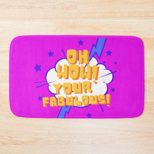 Item preview, Oh WOW – Your Fabulous! designed and sold by JOHNC1.