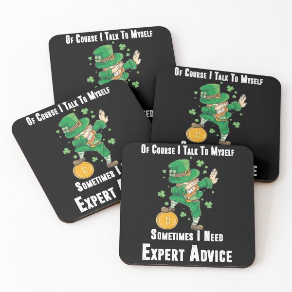 Item preview, Of Course I Talk to Myself Sometimes I Need Expert Advice, St Patricks Day Dabbing Leprechaun Boys Kids Men Gifts Dab designed and sold by YourgiftShop.