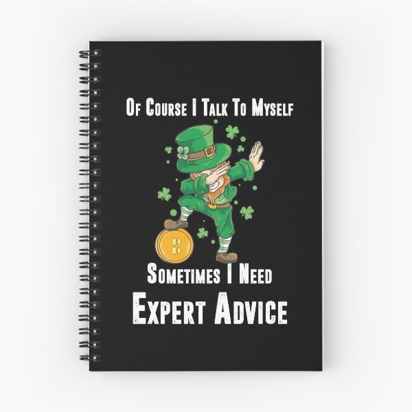 Item preview, Of Course I Talk to Myself Sometimes I Need Expert Advice, St Patricks Day Dabbing Leprechaun Boys Kids Men Gifts Dab designed and sold by YourgiftShop.