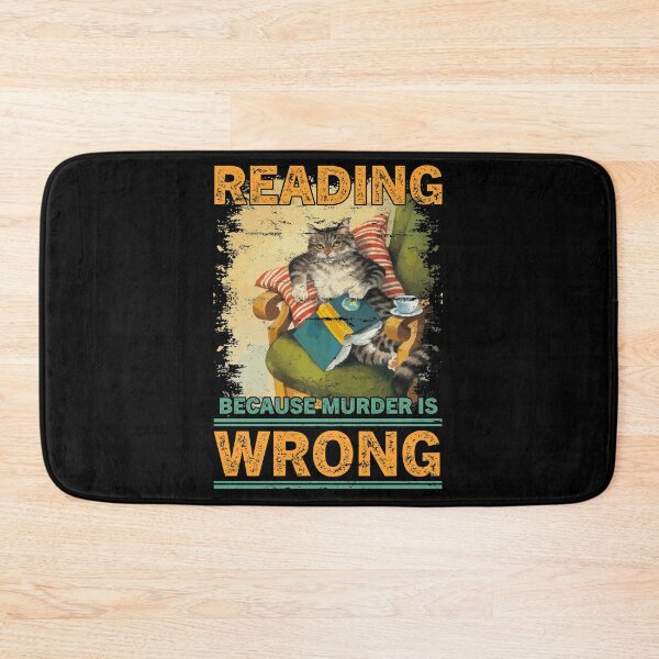 Item preview, Reading Because Murder Is Wrong Funny Cat Love Book designed and sold by BaseStore.