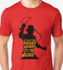 Indiana Jones: It's the Mileage Unisex T-Shirt