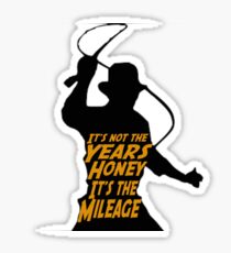 Indiana Jones: It's the Mileage Sticker