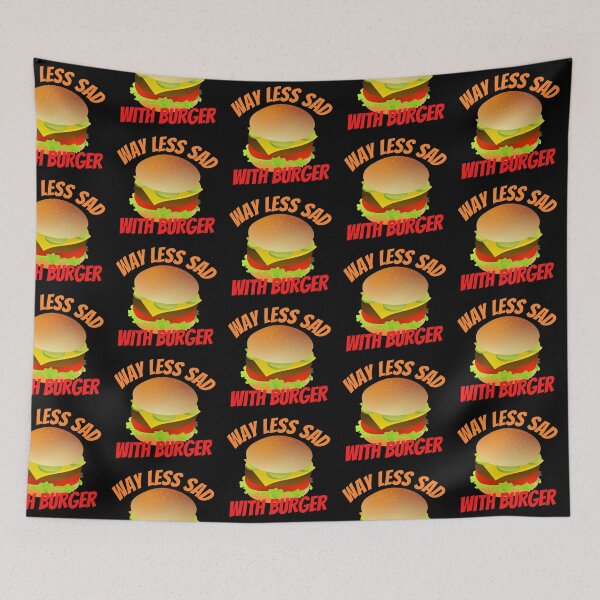 Item preview, Copy of Way Less Sad With Burger Orange and Red Design designed and sold by SweetAndSpice.