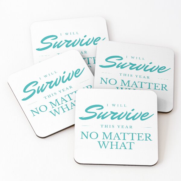 Item preview, I Will Survive This Year designed and sold by Junasaji.