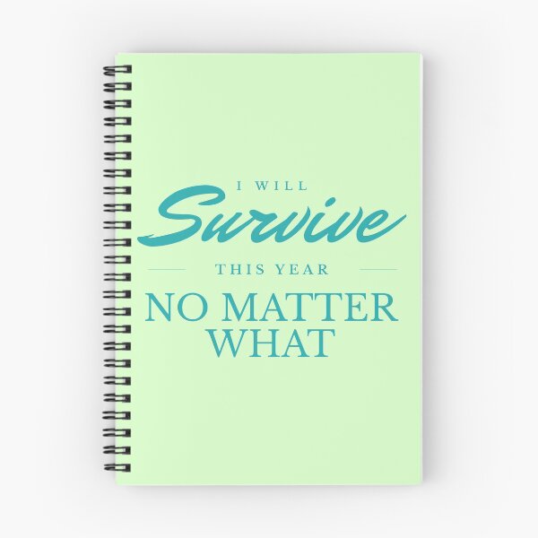 Item preview, I Will Survive This Year designed and sold by Junasaji.