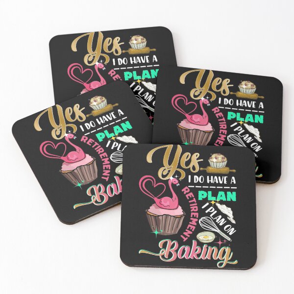 Item preview, Yes I Do Have Retirement Plan I Plan On Baking Fun Flamingo designed and sold by BaseStore.