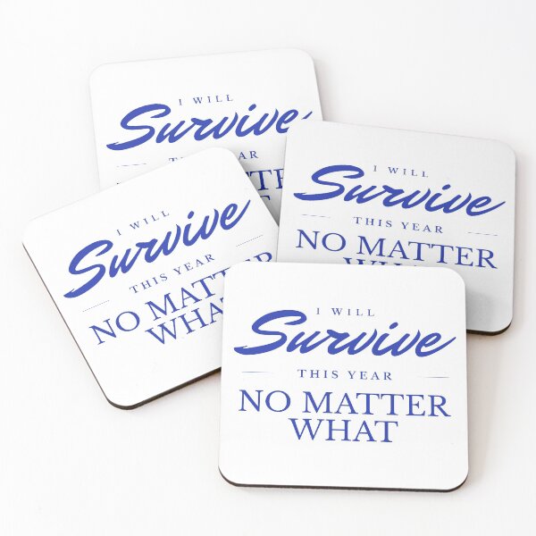 Item preview, I Will Survive This Year designed and sold by Junasaji.