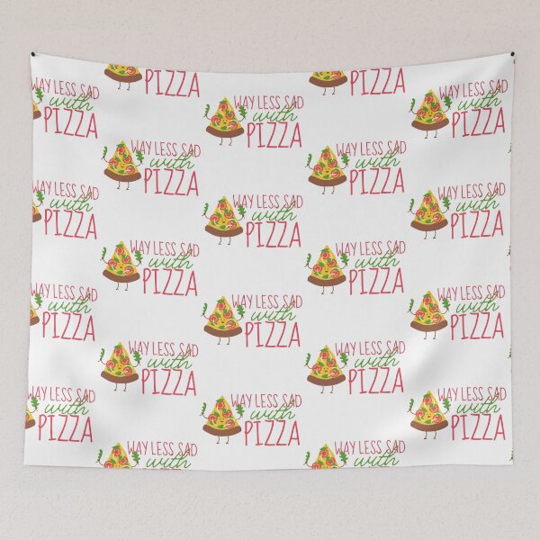 Item preview, Way Less Sad With Pizza Smiley Face designed and sold by SweetAndSpice.