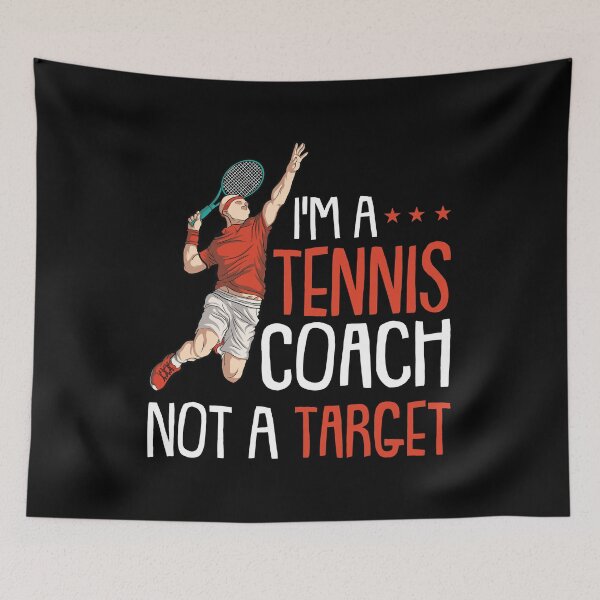 Item preview, I Am A Tennis Coach Not a Target Funny Tennis Coach designed and sold by Rzelemenz.