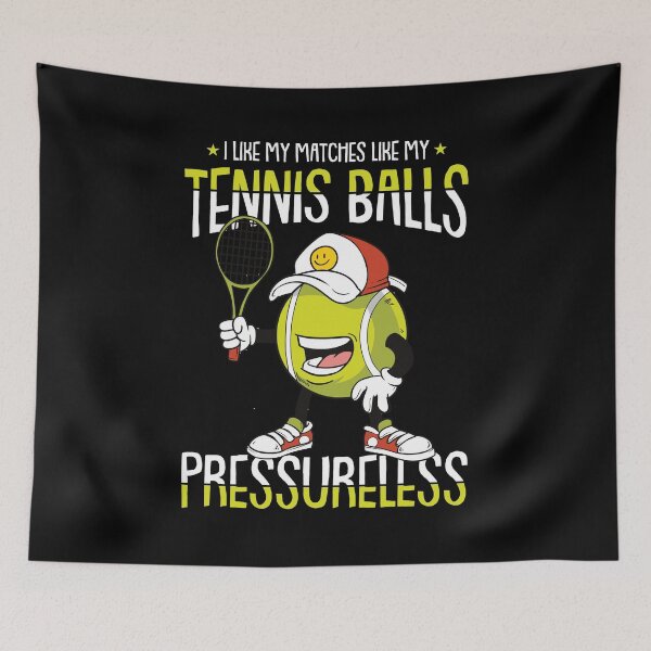Item preview, I Like My Machtes like my Tennis Balls Pressureless Tennis designed and sold by Rzelemenz.