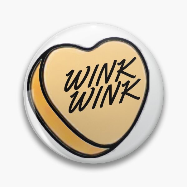 Item preview, WINK WINK designed and sold by uphustle.