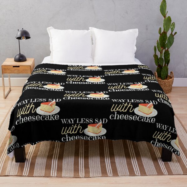 Item preview, Way Less Sad With Cheesecake  designed and sold by SweetAndSpice.