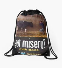 Got Misery? Milk Does!! Drawstring Bag