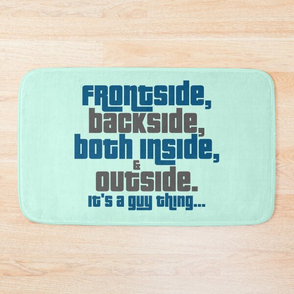 Item preview, Frontside, Backside, Inside and Out. Its a guy thing... designed and sold by Sticker Up.