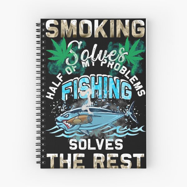 Item preview, Fumar resuelve la mitad de mis problemas La pesca resuelve el resto designed and sold by BaseStore.