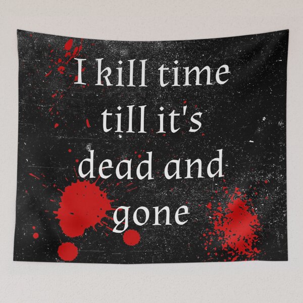 Item preview, Killing Time designed and sold by timetodieoldman.