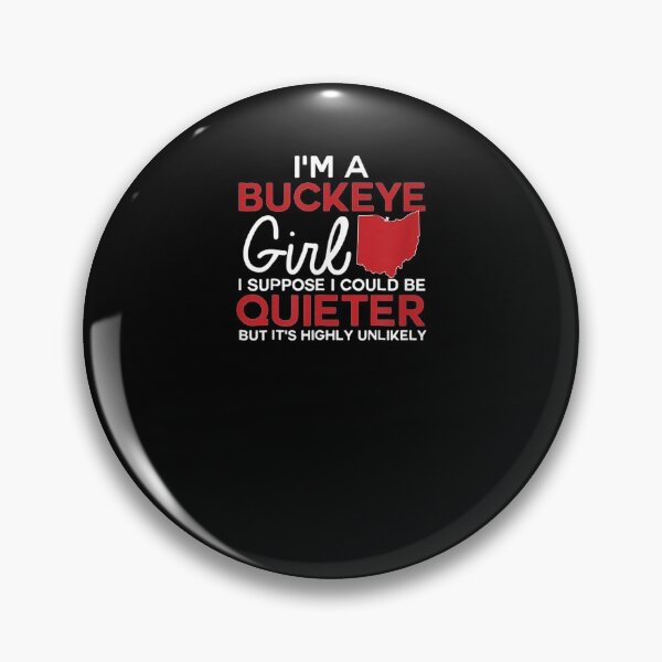 Item preview, Im A Buckeye Girl Ohio State Gift For Women designed and sold by aguilaro.