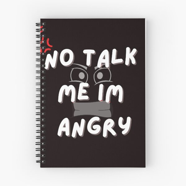 Item preview, No Talk Me Im Angry designed and sold by getyourvibeon.