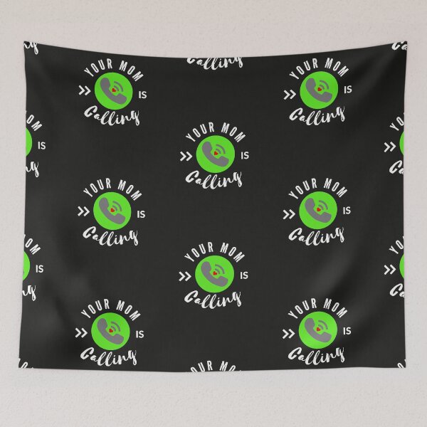 Item preview, Your MOM is Calling designed and sold by Summers Cool.