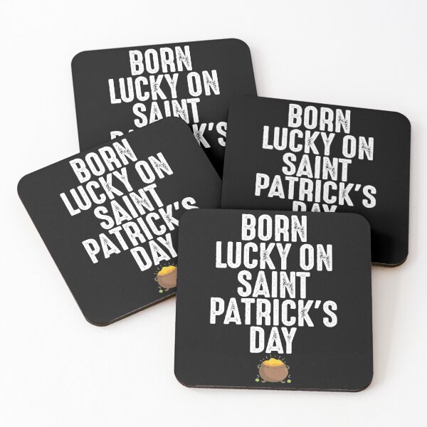 Item preview, Born Lucky On Saint Patrick's Day Birthday Irish designed and sold by TooFlyDesign.