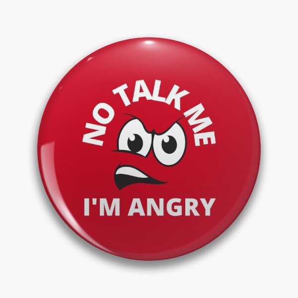 Item preview, Copy of No Talk Me I'M Angry designed and sold by MohitJain1109.