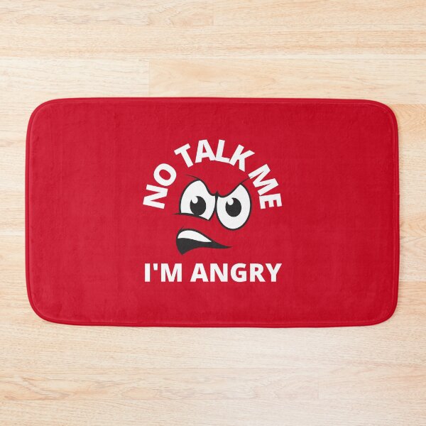 Item preview, Copy of No Talk Me I'M Angry designed and sold by MohitJain1109.