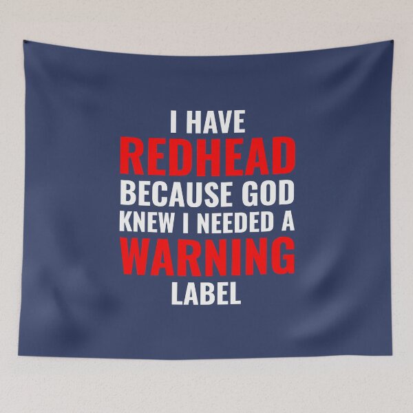 Item preview, Redhead Hair Quote Funny Humour Saying designed and sold by CuteDesigns1.