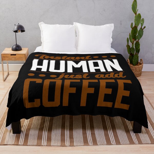 Item preview, Instant Human Just Add Coffee designed and sold by Coteafee.