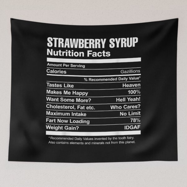 Item preview, Strawberry Syrup Nutrition Facts Funny Graphic  designed and sold by charissamo77.