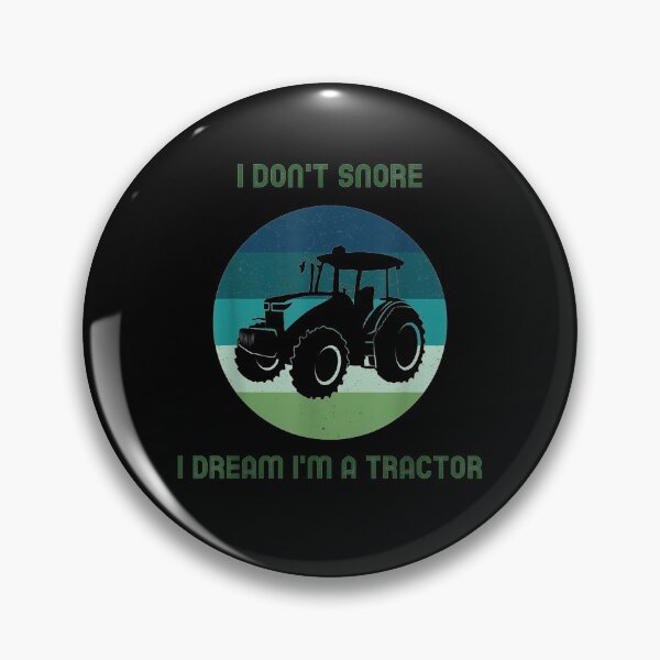 Item preview, I Don't Snore I Dream I'm A Tractor Farmer Tractor Gift Men designed and sold by aguilaro.