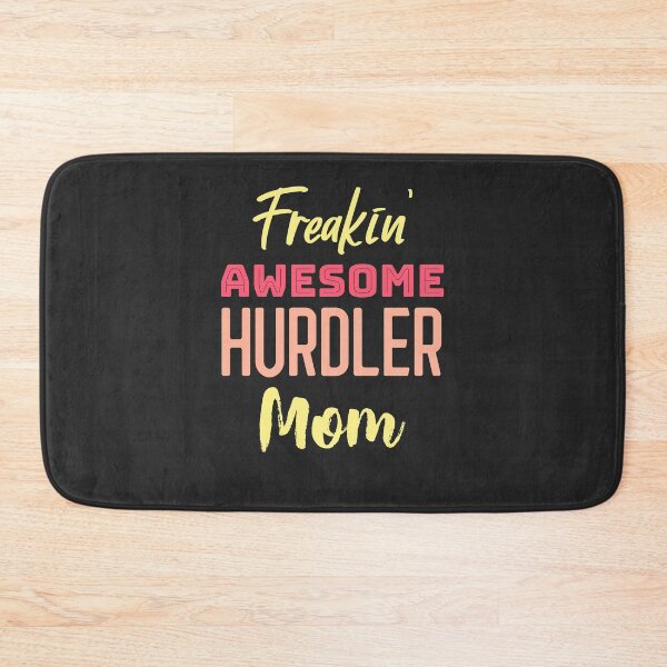 Item preview, Freakin' Awesome Hurdler Mom designed and sold by EricJP.