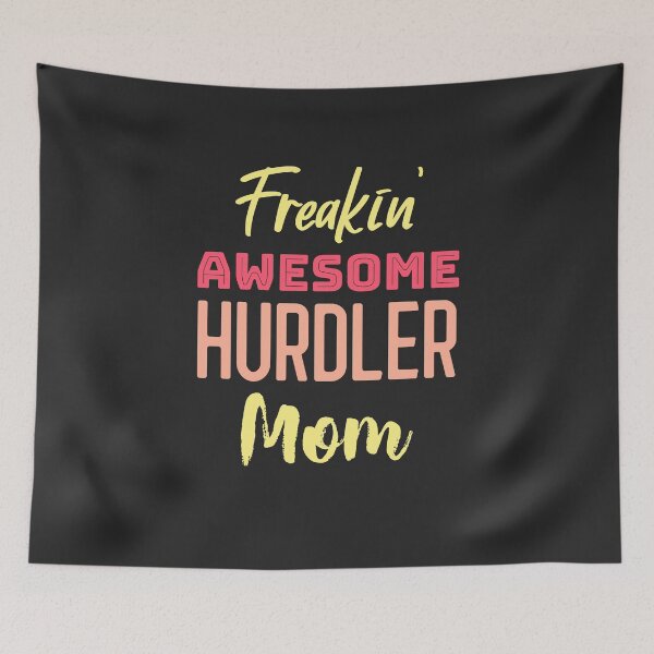 Item preview, Freakin' Awesome Hurdler Mom designed and sold by EricJP.