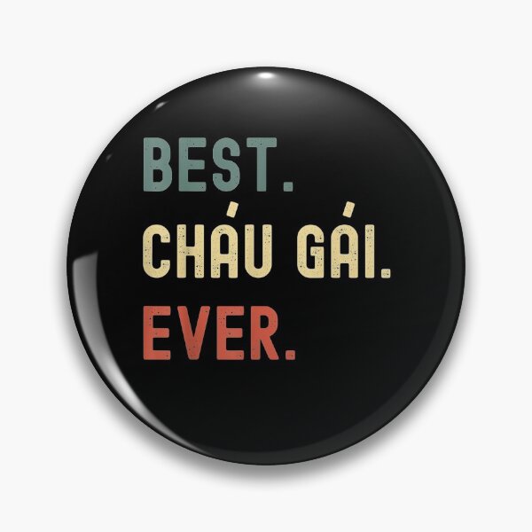 Item preview, Vietnamese Niece Gifts Designs Best Chau Gai Ever  designed and sold by charissamo77.