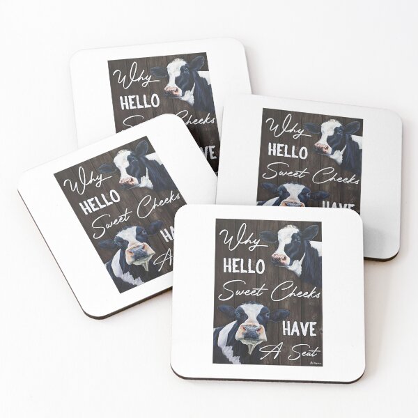 Item preview, Cows Why hello Sweet Cheeks Have A Seat designed and sold by BrucesAlexander.