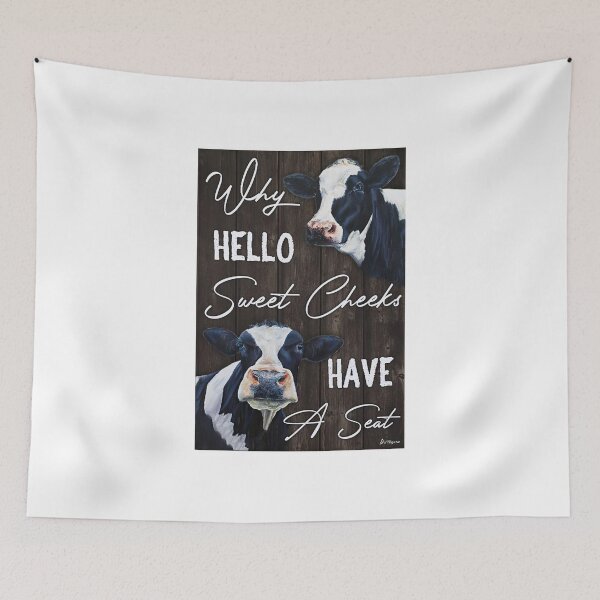 Item preview, Cows Why hello Sweet Cheeks Have A Seat designed and sold by BrucesAlexander.