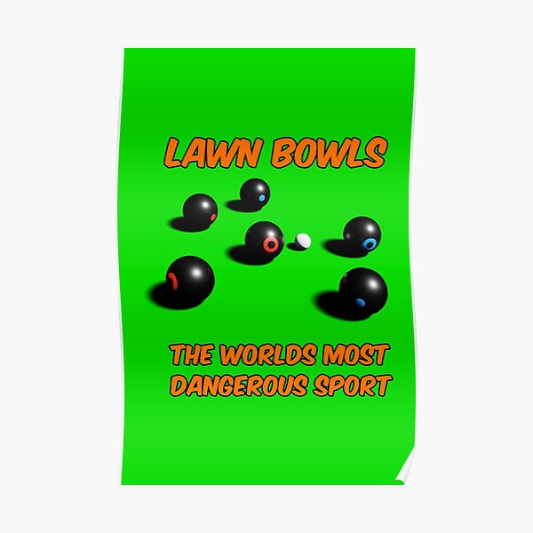 Lawn Bowls Posters Redbubble