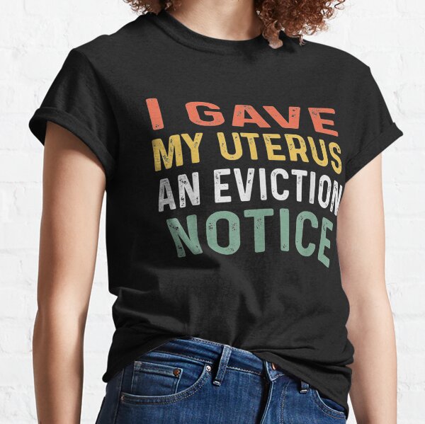 Pregnancy Shirt funny Maternity T Shirt eviction Notice 