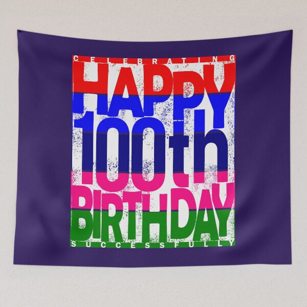 Item preview, Celebration of 100th Birthday designed and sold by SueSakpal.