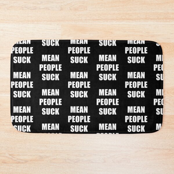Item preview, Mean People Suck designed and sold by Free Shipping ✨ TODAY ONLY!.