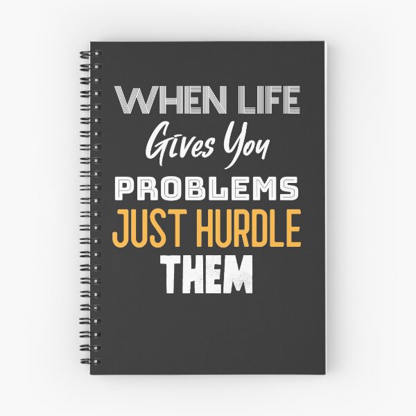 Item preview, When Life Gives You Problems Just Hurdle Them designed and sold by EricJP.