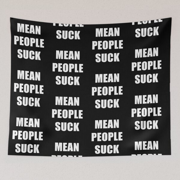 Item preview, Mean People Suck designed and sold by Free Shipping ✨ TODAY ONLY!.